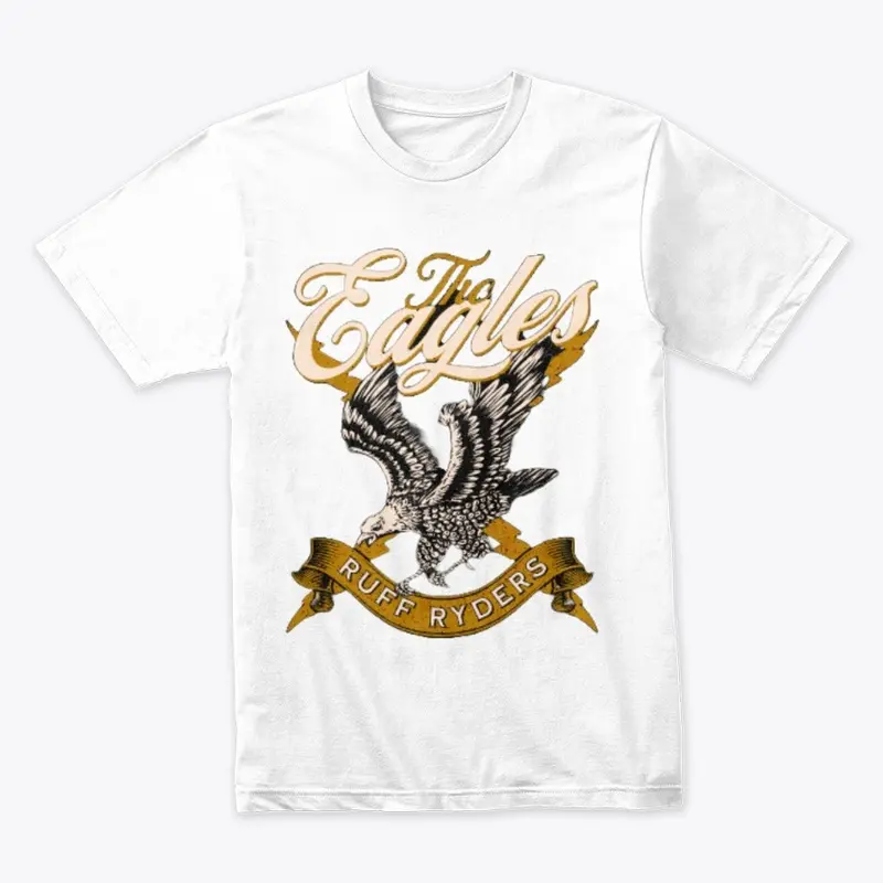 "THE EAGLE RUFF RIDER" T-Shirt: