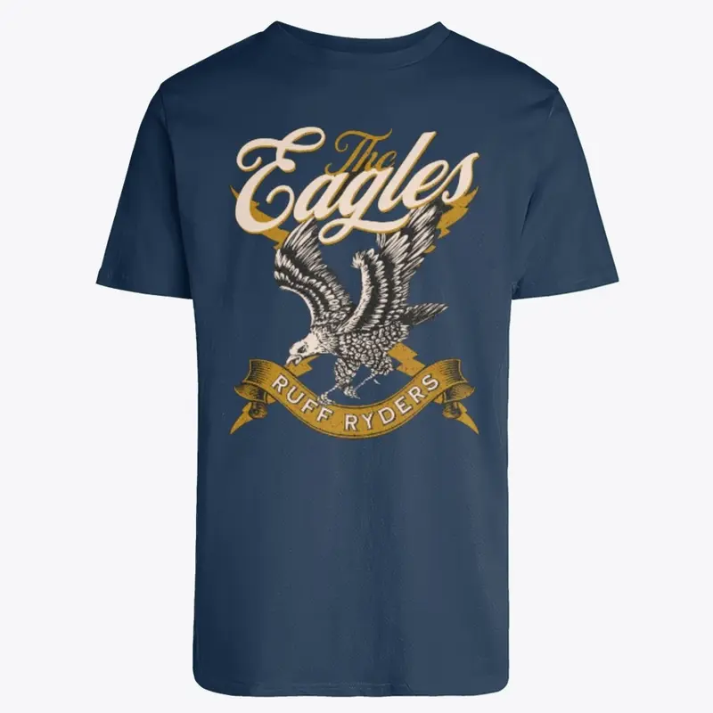 "THE EAGLE RUFF RIDER" T-Shirt: