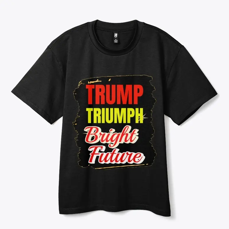 "TRUMP TRIUMPH" T Shirts