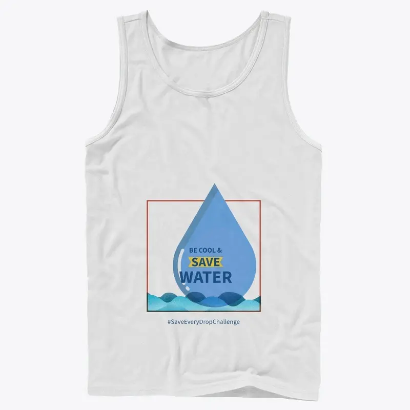 T Shirt Save water be cool